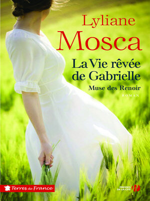 cover image of La vie rêvée de Gabrielle